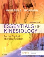 Essentials of Kinesiology for the Physical Therapist Assistant [with Chiarello's Mastering Kinesiology: An Online Learning Experience] 0323036163 Book Cover