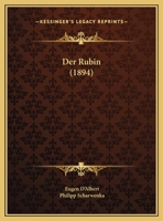 Der Rubin (1894) 1160864144 Book Cover