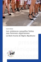 Les Violences Sexuelles Faites Aux Femmes Algeriennes 3841636756 Book Cover