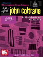 Essential Jazz Lines: In the Style of John Coltrane/Guitar EDT. 0786687177 Book Cover