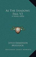As the Shadows Fall 1021363316 Book Cover