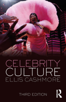 Celebrity Culture (Key Ideas) 1032196025 Book Cover