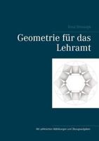 Geometrie Für Das Lehramt (German Edition) 3748166168 Book Cover