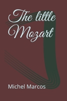 The little Mozart B08L9KTQVZ Book Cover