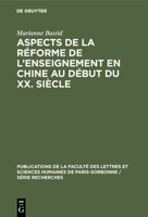 Aspects de la r�forme de l'enseignement en Chine au d�but du XX. si�cle 3111027953 Book Cover