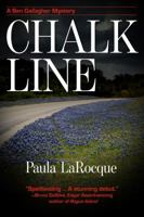 Chalk Line: A Ben Gallagher Mystery 0989236722 Book Cover
