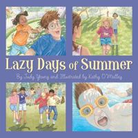 Lazy Days of Summer 1585362417 Book Cover