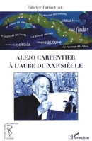 Alejo Carpentier à l'aube du XXIe siècle 2296558976 Book Cover