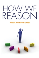 How We Reason 0198569769 Book Cover
