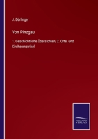 Von Pinzgau: 1. Geschichtliche �bersichten, 2. Orte. und Kirchenmatrikel null Book Cover