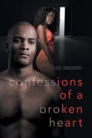Confessions of a Broken Heart 1683484797 Book Cover