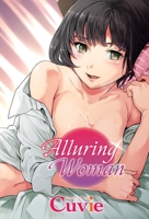 Alluring Woman (Hentai Manga) 1634420101 Book Cover