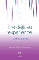 The Déjà Vu Experience 1841690759 Book Cover