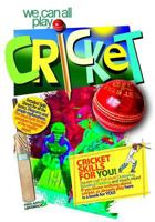 We Can All Play Cricket: Cricket Skills for You! 1499157762 Book Cover