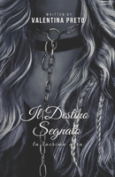 Il destino segnato: la lacrima nera (Il destino proibito) B09ZSQ55SB Book Cover