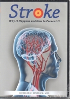 Stroke DVD: Why It Happens and How to Prevent It 1891525050 Book Cover