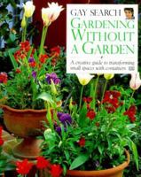 Gardening without a Garden (DK Living) 0789414570 Book Cover