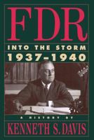 FDR: Into the Storm 1937-1940 0679415416 Book Cover