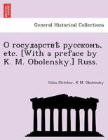 О государствѣ русскомъ, etc. [With a preface by K. M. Obolensky.] Russ. 1241756384 Book Cover