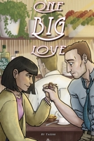One Big Love: A Shrinking Woman Love Story B08HB5KNHF Book Cover