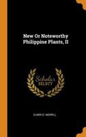 New Or Noteworthy Philippine Plants, II 034436061X Book Cover