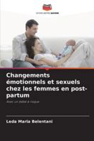 Changements émotionnels et sexuels chez les femmes en post-partum: Avec un bébé à risque (French Edition) 6208005744 Book Cover