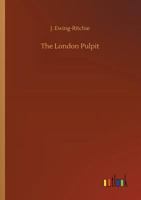 The London Pulpit 9374126176 Book Cover