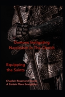 Demons Instigating Narcissism In The Church: Equipping the saints B0CC4S5MPZ Book Cover