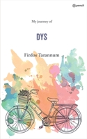 Dys: My journey of 935610901X Book Cover