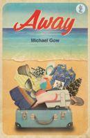 Away (Playbox Currency, Current Theatre Series) 0868192112 Book Cover