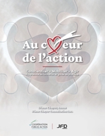 Au coeur de l'action: Programme de formation et guide de pratique (French Edition) 2897995068 Book Cover