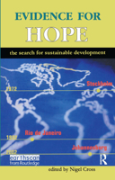 Evidence for Hope: The Search for Sustainable Development 1853838551 Book Cover