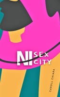 Ni sex ni city B08VRDRVPC Book Cover