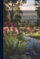 Herbarium Rosarum 1021685895 Book Cover