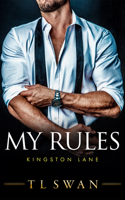 My Rules (Kingston Lane) 1662512759 Book Cover