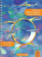 Handbook of Palladium-Catalyzed Organic Reactions 0124666159 Book Cover