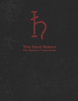 The Hard Return: The Musanze Protectorate (The ARC Series) B0DSJM3RJS Book Cover