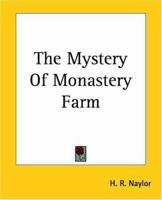 The Mystery of Monastery Farm 1421824264 Book Cover