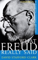 What Freud Really Said (Pelican) 0805210806 Book Cover