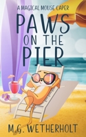 Paws on the Pier B0CGZMTBF6 Book Cover