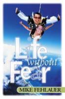 Life Without Fear 0884196720 Book Cover