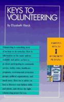 Keys to Volunteering (Barron's Keys to Retirement Planning) 0812095073 Book Cover