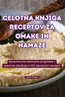 Celotna Knjiga Receptov Za Omake in Namaze (Slovene Edition) 1836237480 Book Cover