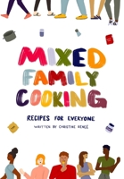 Mixed Family Cooking 1715115961 Book Cover