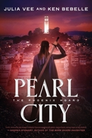 Pearl City (The Phoenix Hoard, 3) 1250837960 Book Cover