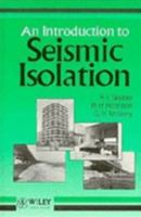 An Introduction to Seismic Isolation 047193433X Book Cover