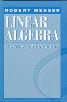 Linear Algebra: Gateway to Mathematics 0065017285 Book Cover