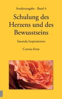 Sonderausgabe - Schulung des Herzens und des Bewusstseins - Sananda Inspirationen: Corona Krise 3750499519 Book Cover