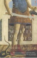 The Whites of Gold 0099285762 Book Cover