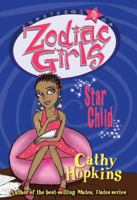 Zodiac Girls: Star Child (Zodiac Girls) (Zodiac Girls) 0753462052 Book Cover